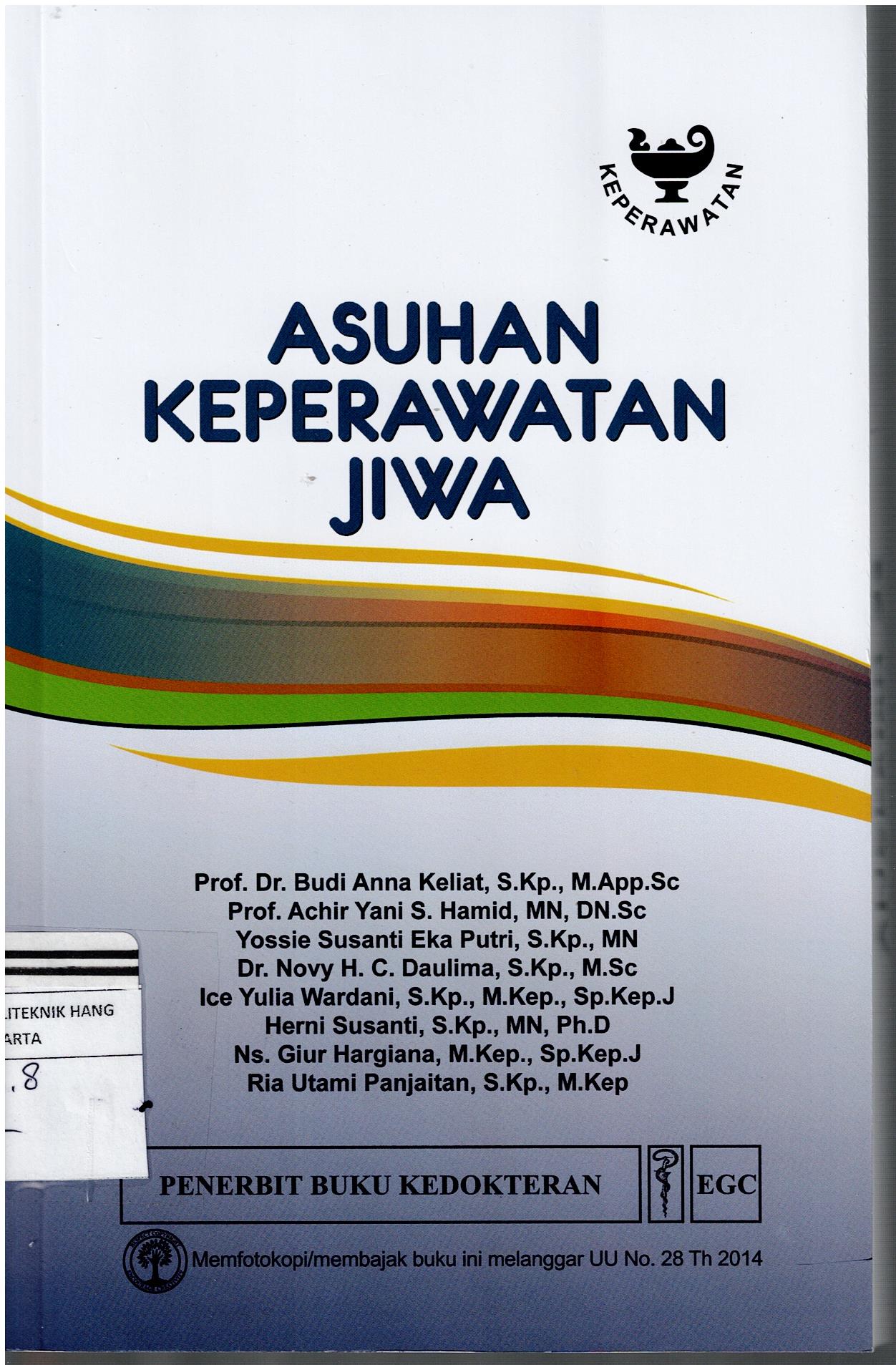 Asuhan Keperawatan Jiwa