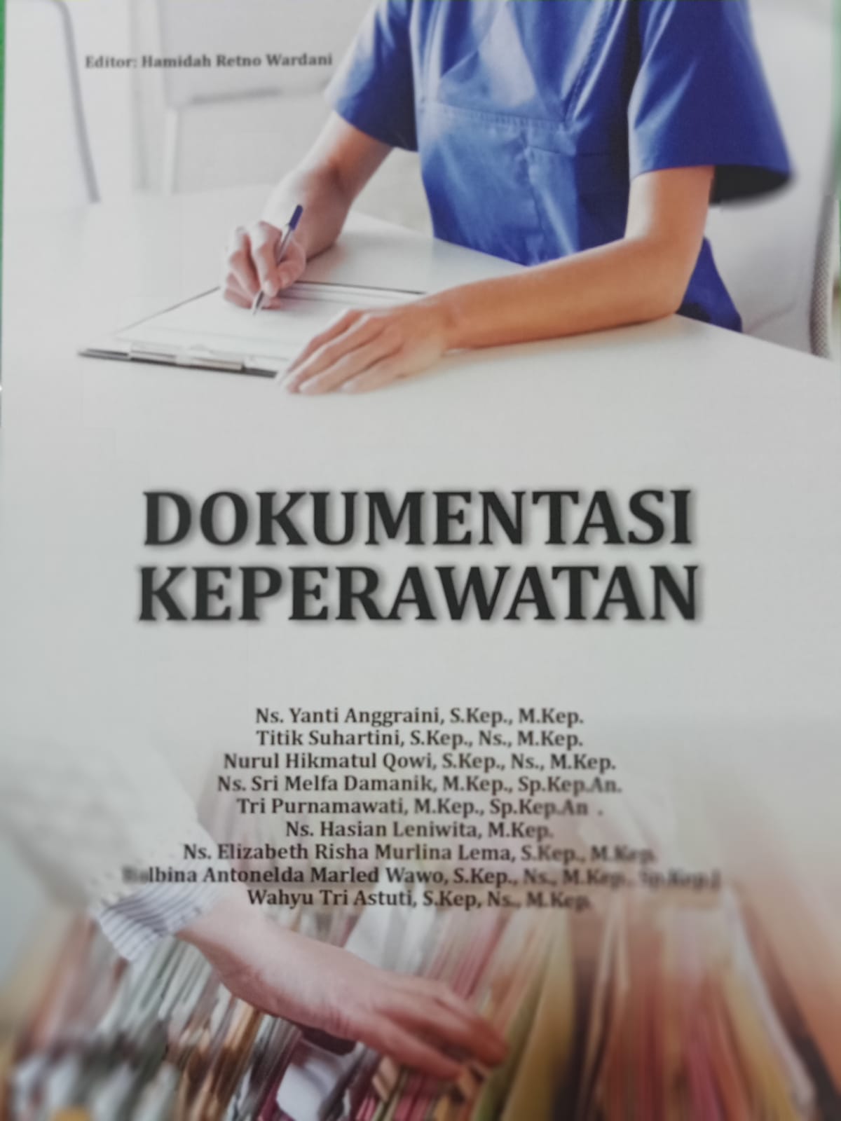 Dokumentasi Keperawatan Keperawatan