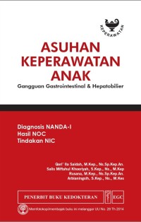 Asuhan Keperawatan Anak : Gangguan Gastrointestinal & Hepatobilier