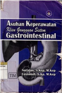 Asuhan Keperawatan Klien Gangguan Sistem Gastrointestinal