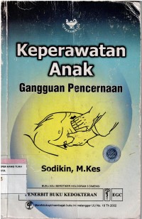 Keperawatan Anak : Gangguan Pencernaan