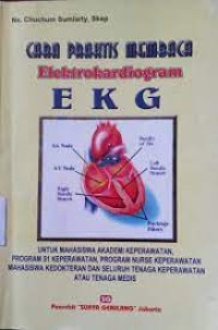 Cara Praktis Membaca Elektrokardiogram EKG