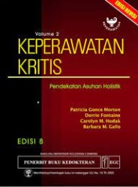 Keperawatan Kritis : Pendekatan Asuhan Holistik  Vol. 2