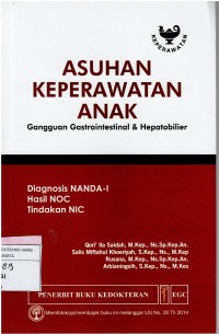 Asuhan Keperawatan Anak  ; gangguan gastrointestinal & hepatobilier