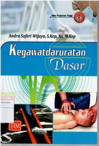 Kegawatdaruratan Dasar