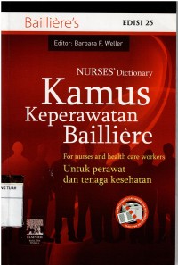 Kamus Keperawatan Bailliere : Untuk Perawat dan Tenaga Kesehatan Edisi 25