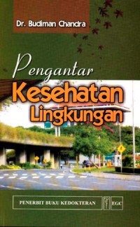 Pengantar Kesehatan Lingkungan