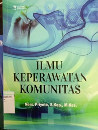 Ilmu Keperawatan Komunitas