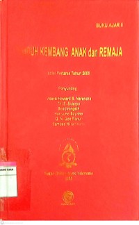 Tumbuh Kembang Anak dan Remaja