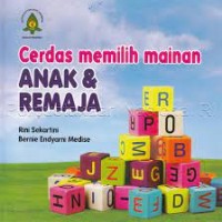 Cerdas memilih mainan Anak & Remaja