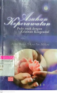 Asuhan Keperawatan Pada Anak Dengan Kelainan Kongenital