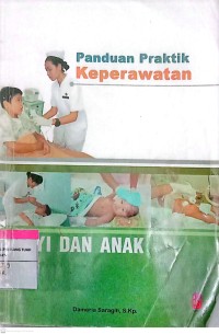 Panduan Praktik Keperawatan Bayi Dan Anak