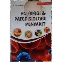 Patologi  & Patofisiologi Penyakit