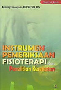 Instrumen Pemeriksaan Fisioterapi Dan Penelitian Kesehatan