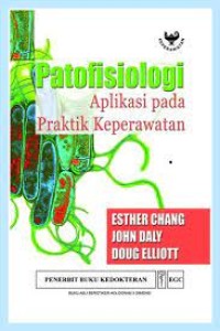 Patofisiologi : Aplikasi Pada Praktik Keperawatan