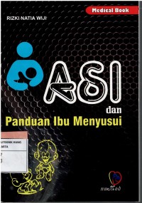 ASI dan Panduan Ibu Menyusui