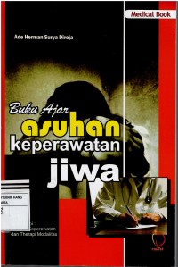 Buku Ajar : Asuhan Keperawatan Jiwa