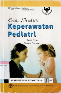 Buku Praktik  : Keperawatan Pediatri