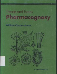 Trease and Evans PHARMACOGNOSY.Fifteenth Edition