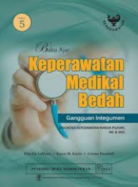 Buku Ajar Keperawatan Medikal Bedah : Gangguan Integumen  edisi5