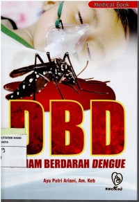 DBD : Demam Berdarah Dengue