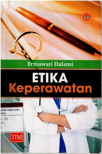 Etika Keperawatan