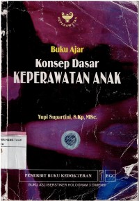 Buku Ajar Konsep Dasar Keperawatan Anak