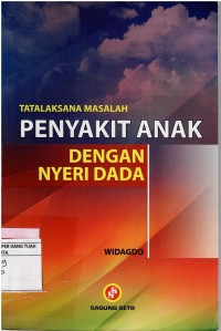 Tatalaksana Masalah  Penyakit Anak Dengan Nyeri Dada