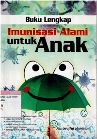 Buku Lengkap Imunisasi Alam untuk Anak