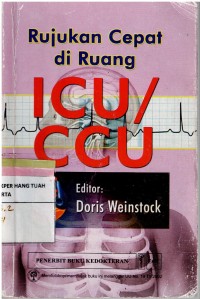 Rujukan Cepat di Ruang ICU / CCU