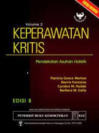 Keperawatan  Kritis : Pendekatan Asuhan Holistik