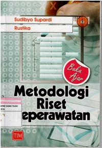 Buku Ajar  Metodologi Riset Keperawatan