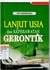 Lanjut Usia dan Keperawatan Gerontik