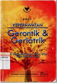 Keperawatan Gerontik & Geriatrik