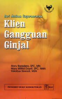 Seri Askep : Klien Gangguan Ginjal