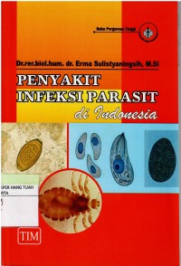 Penyakit Infeksi Parasit di Indonesia