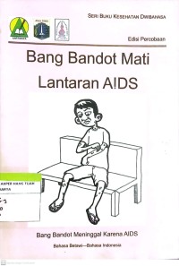 Bang Bandot Mati Lantaran AIDS