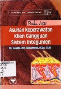 Asuhan Keperawatan Klien Gangguan Sistem Integumen