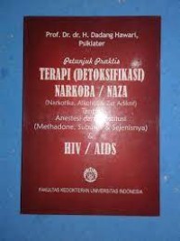 Terapi (Detoksifikasi) Narkoba/Naza, HIV/HIDS