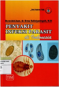 Penyakit Infeksi Parasit di Indonesia