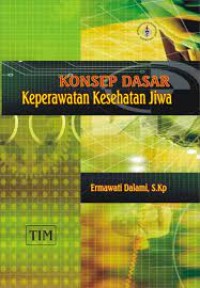 Konsep Dasar Keperawatan Kesehatan Dasar