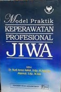 Model Praktik Keperawatan Profesional Jiwa