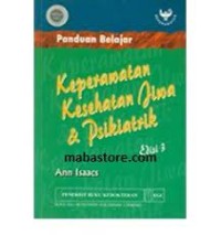 Panduan Belajar : Keperawatan Kesehatan Jiwa & Psikiatrik