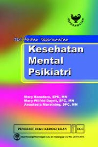 Kesehatan Mental Psikiatri : Seri Asuhan Keperawatan