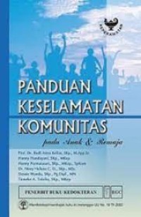 Panduan Keselamatan Komunitas : Pada Anak & Remaja