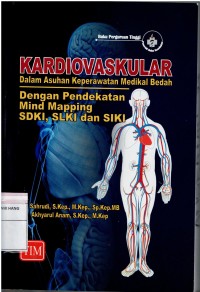 Kardiovaskuler  ; Dalam Asuhan Keperawatan Medikal Bedah