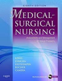 Medical-Surgical Nursing : Assessment and Management of Clinical Problems