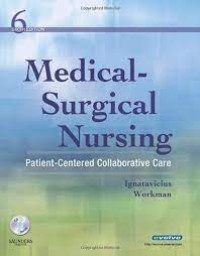 Medical-Surgical Nursing : Patient-Centered Collaborative Care