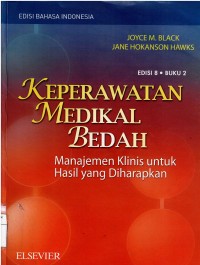 Keperawatan Medikal Bedah : Manajemen Klinis untuk Hasil yang Diharapkan