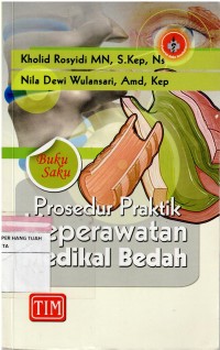 Buku Ajar Prosedur Praktik Keperawatan Medikal Bedah